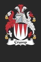Crump: Crump Coat of Arms and Family Crest Notebook Journal (6 x 9 - 100 pages)
