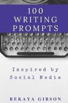 100 Writing Prompts Inspired by Social Media