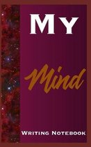 My Mind Writing Notebook