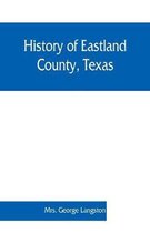 History of Eastland County, Texas