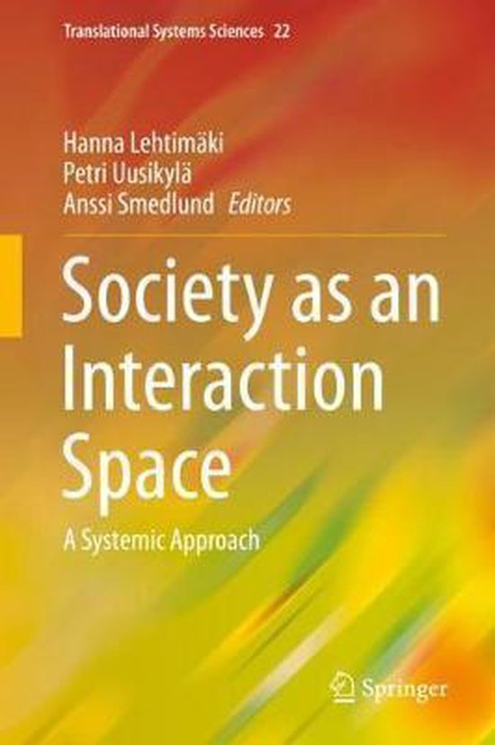 Translational Systems Sciences- Society as an Interaction Sp ... - cover