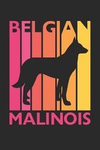 Belgian Malinois Journal - Vintage Belgian Malinois Notebook - Gift for Belgian Malinois Lovers: Unruled Blank Journey Diary, 110 page, Lined, 6x9 (15