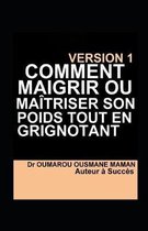 Comment Maigrir Ou Ma�triser Son Poids Tout En Grignotant