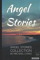 Angel Stories - Short Story Collection