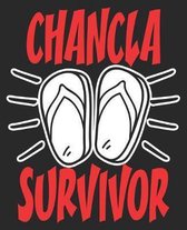 Chancla Survivor: Mexican Mom Funny Latino Latina Composition Notebook 100 College Ruled Pages Journal Diary