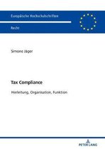 Europ�ische Hochschulschriften Recht- Tax Compliance