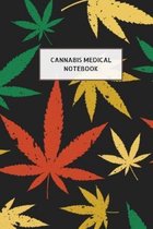 Cannabis medical notebook: Marijuana Logbook for keep reviews and record Notebook