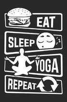 Eat Sleep Yoga Repeat: Blank Sketch Paper Notebook with frame for People who like Humor Sarcasm