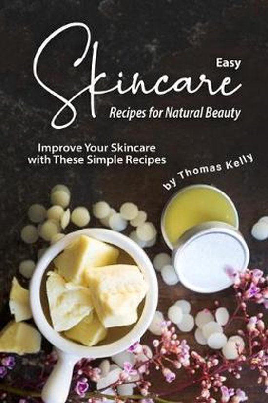 Easy Skincare Recipes for Natural Beauty - cover