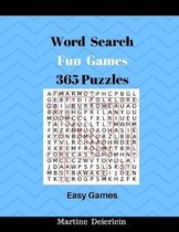 Word Search Fun Games 365 Puzzles Easy Games: Large Print Games Challenges Easy For Adult