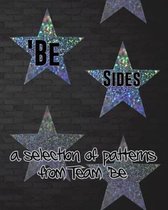 'Be Sides