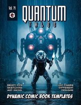 Quantum Tales Volume 14: Dynamic Comic Book Templates