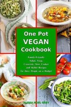 Vegan, Vegan Cookbook, Vegan Recipes- One-Pot Vegan Cookbook