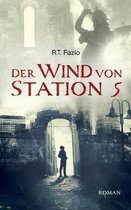 Der Wind von Station 5
