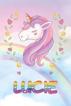 Lucie: Lucie Unicorn Notebook Rainbow Journal 6x9 Personalized Customized Gift For Someones Surname Or First Name is Lucie