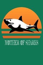 Mother of Sharks