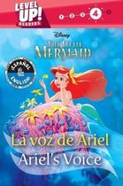 Ariel's Voice / La Voz de Ariel (English-Spanish) (Disney the Little Mermaid) (Level Up! Readers)