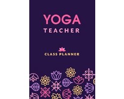 Yoga Teacher Journal Class Planner Lesson Sequence Notebook