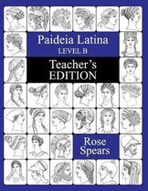 Paideia Latina, Level B: Teacher's Edition