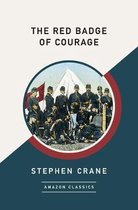 The Red Badge of Courage (AmazonClassics Edition)