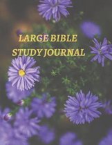 Large Bible Study Journal: 116 Pages Formated for Scripture and Study!