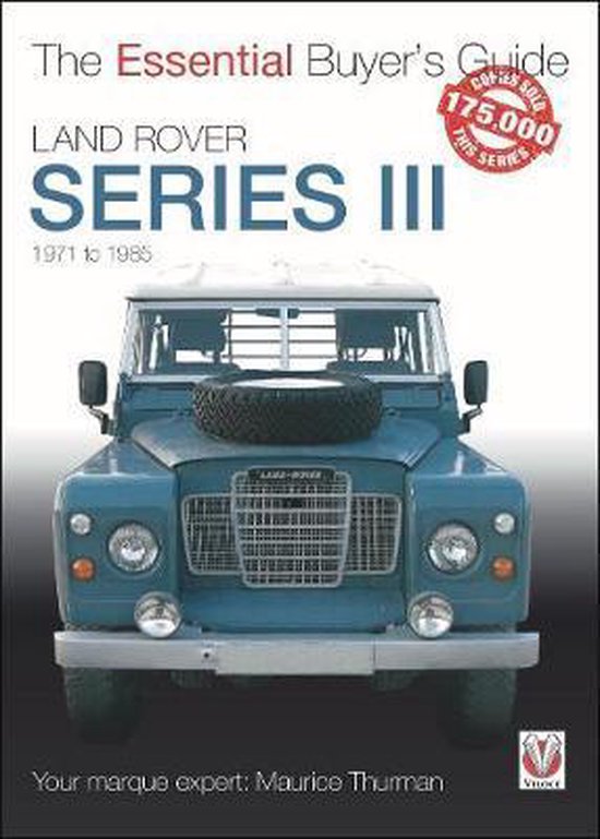 Land Rover Series III: 1971 to 1985 - cover