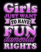 Girls Just Want To Have Fundamental Rights