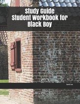 Study Guide Student Workbook for Black Boy