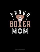 Proud Boxer Mom