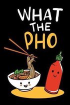 What The Pho Notebook