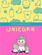 Unicorn coloring book for kids: Fantastic Unicorn coloring books for kids ages 4-8 years - Improve creative idea and Relaxing (Book2)