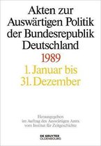 Akten Zur Ausw�rtigen Politik Der Bundesrepublik Deutschland 1989