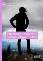 Contemporary Women s Post Apocalyptic Fiction