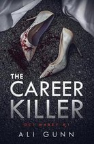 The Career Killer