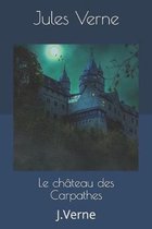 Le ch�teau des Carpathes: J.Verne