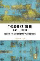 Routledge Research on Asian Development - The 2006 Crisis in East Timor