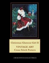 Christmas Glamour Girl II: Vintage Art Cross Stitch Pattern