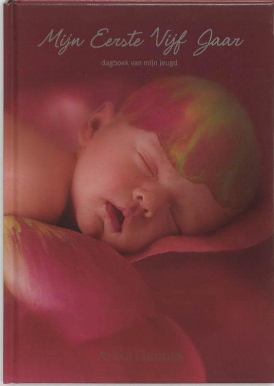 Cover van het boek 'Mijn eerste vijf jaar - rood' van Anne Geddes