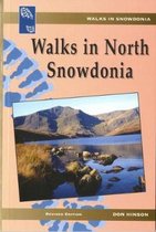 Walks in Snowdonia Series: Walks in North Snowdonia