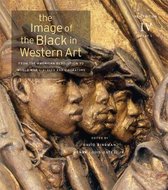 The Image of the Black in Western Art: Volume IV From the American Revolution to World War I: Part 1: Slaves and Liberators