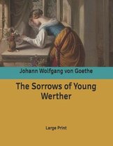 The Sorrows of Young Werther