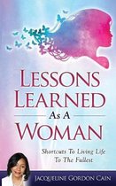 Lessons Learned As A Woman
