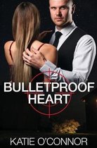 Bulletproof Heart