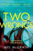 Two Wrongs the breathless new psychological thriller from the bestselling author