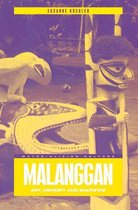 Materializing Culture - Malanggan