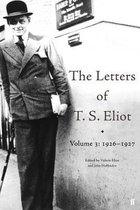 Letters Of T S Eliot 3