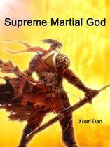 Volume 4 4 - Supreme Martial God
