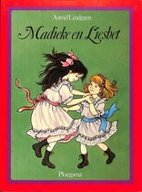 Madieke en liesbeth - Astrid Lindgren