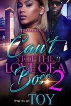 Can't Stop the Love of A Boss 2 - Can't Stop the Love of A Boss 2