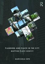 Planning And Place In The City